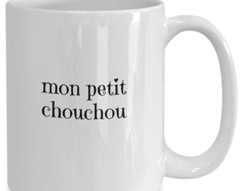 Romantic French Saying Mug My Little Cabbage Mug Mon Petit Etsy