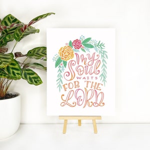 Bible Verse Calligraphy//Wait for the LORD, Psalm 130:5,11x14//Christian Wall Art//Hand Lettered//Fine Art Print//