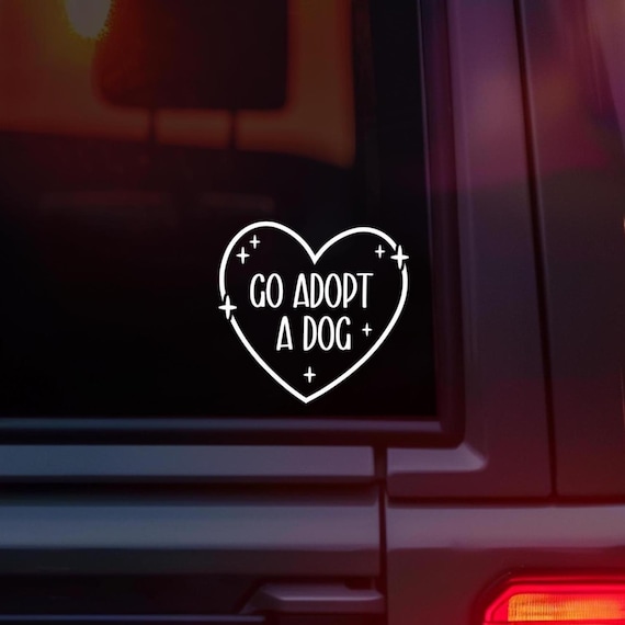 Go Adopt A Dog Heart Car Decal, Animal Lover Bumper Sticker, Animal Rescue