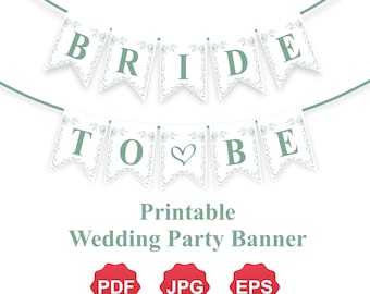 Bride To Be Banner, Printable Wedding Party Banner, Wedding decor template, Minimal wedding ornament, Hand Drawn Banner