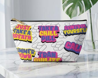 Chill Pill Pop Art Accessoire-Täschchen | T-Reißverschlusskosmetiktasche