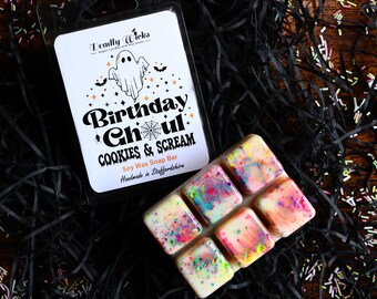Soy Wax Melt - Birthday Ghoul - Cookies & Scream - Ghost Wax Melt, Spooky Birthday Gift Wax Melt, Horror Wax Melt, Paranormal Birthday Gift