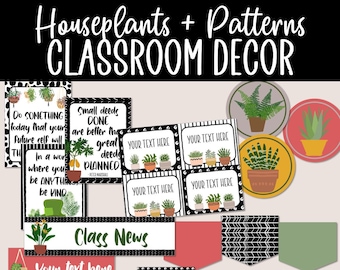 Middle or High School Classroom Decor - Houseplants + Black and White Patterns Theme