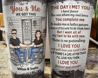 customized gift paper You And Me We Got This The Day I Met You Tumbler , Personalized Custom Tumbler, Couple Tumbler, Lovers Tumbler, Anniversary Gift