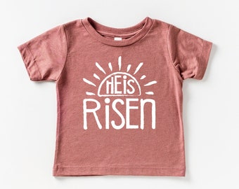He Is Risen Shirt Toddler Christian Easter Shirt for Kids Toddler Shirt Christian Shirts Kid Sunshine Youth Shirt He Is Risen Shirt for Boys