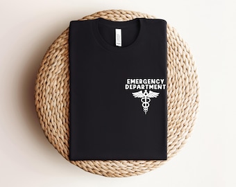 Emergency Department Shirt, Emergency Room Tech Gift, ER Nurse Shirt, Emergency Nurse Shirt, Future Nurse Gift, Medical Assistant, Nurse Tee