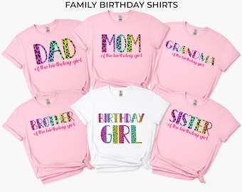Matching Birthday Shirts for Family, Dad of the Birthday Girl Shirt, Mom Birthday Shirt, Leopard Birthday Girl Shirt