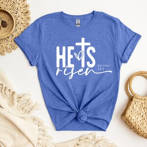 He is Risen Shirt, Christian Easter Sweatshirts, Easter Sunday Shirts, Christian Apparel, Faith Shirts, Christian Gift, Matthew 28:6 Shirt image 3