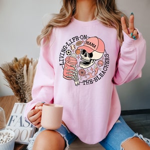 Living Life on the Bleachers Mama Shirt, Skull Sweatshirt, Skellington Coffee, Sports Mama Sweater, Baseball Soccer Basketball Football Mama