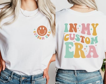 Custom In My Era Shirt, Personalized Shirt, Concert Outfit, Gift For Fan Girl, Cute Retro Aesthetic Women Tee, Personalized Groovy Letters
