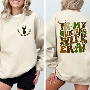In My Hunting Wife Era Shirt, Hunter Wife Tee, Deer Season Shirt, Hunting Season Shirt, Funny Husband Shirt, Hunting Wife Era Shirt image 1