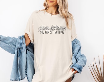 Comfort Colors You Can Sit With Us Shirt, Christian Shirt, Religious Gift, Jesus Sweatshirt, Christian Church Apparel, Kindness Faith Based