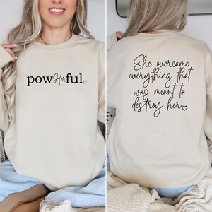 Inspirational Shirt for Women, Pow Her Full Shirt, Women Empowerment Sweatshirt, Strong Women Shirt, Feminist Gift Tee, Girl Power T-Shirt