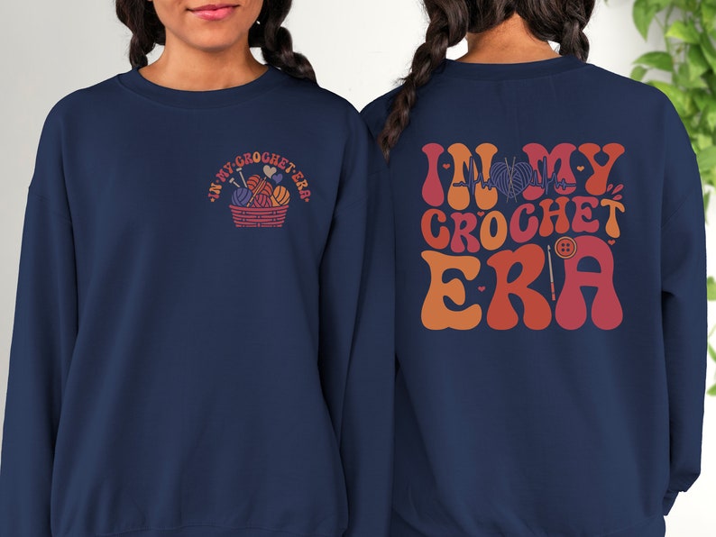 In My Crochet Era Shirt, Crochet Lover Shirt, Crafter Mom Shirt, Gift for Women, Funny Crochet Tee, Gift for Knitting Lover Sweatshirt image 3
