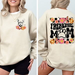 Frenchie Mama Shirt, Dog Lover Sweatshirt, Dog Mom Gift, Dog Mom Sweatshirt, Dog Mom Shirt, Frenchie Shirt, Retro Dog Shirt