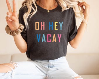 White OH HEY VACAY, vacay shirts, vacation shirts, mommy and me, matching shirts, cruise shirts, matching outfits, matching tees