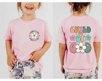 Cute Child of God Shirt, Christian Shirt Gift, Kids Christian Shirt, Faith Shirt, Christian Apparel, Christian Shirt, Christian Gift For Her