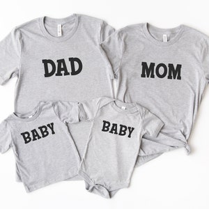 Dad Mom Baby Shirts, Family Matching Shirt, Baby Shirt, Matching Family Shirts, Shirt For Mom, Family Shirts, Gift For Mom, Gift For Dad