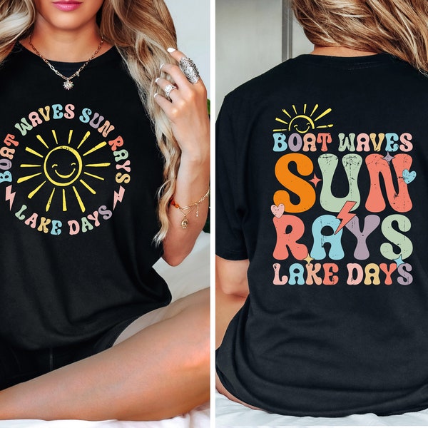 Lake Shirt, Lake Family Vacation Shirt, Boat Waves Sun Rays Lake Days, Lake Trip Tee, Lake Life Tee, Girls Summer Shirt, Lake Vacation Shirt
