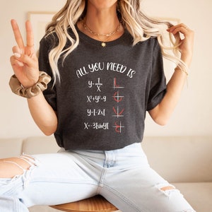 All You Need Is Love - Shirt, Math Shirt, Math Lover Shirt, Teacher Shirts, Funny Teacher, Gift For Teacher, Funny Math,Mathematician Shirt.