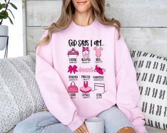 God Says I Am Dancer Shirt, Dancer Shirt, Ballet Gift, Ballerina Tee, Dance Sweatshirt, Gift For Dancer, Bible Verse Shirt, Christian Shirt