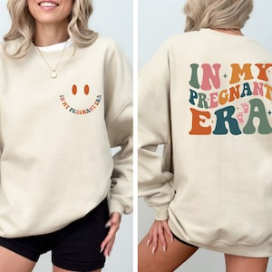 In My Pregnant Era Shirt, Pregnancy Sweatshirt, Gift for New Mom, Pregnant Women Tee, Baby Reveal Gift, Mother's Day Gift, Cute New Mom Tee