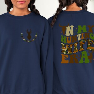 In My Hunting Wife Era Shirt, Hunter Wife Tee, Deer Season Shirt, Hunting Season Shirt, Funny Husband Shirt, Hunting Wife Era Shirt image 3