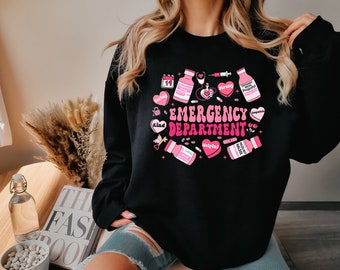 Emergency Department Valentine Shirt, Cute ER Sweatshirt, ER Nurse Shirt, Emergency Room, Emergency Department Gift, Cute Valentine Gift