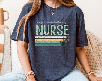 Labor and Delivery Nurse Shirt, Love Inspire Nurse Shirt, Delivery Nurse Gift, Labor And Delivery Nurse Tee, L And D Nurse Sweatshirt