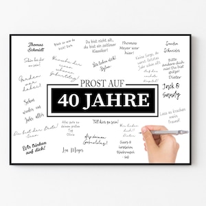 Prost auf 40 jahre geschenk zum 40 geburtstag poster zum unterschreiben namen geburtstagsparty party geburtstagsgeschenk