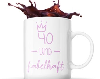 40 und fabelhaft 40 jahre geburtstagsgeschenk zum 40. tasse geburtstag besonderes geschenk 40. geburtstag freundin