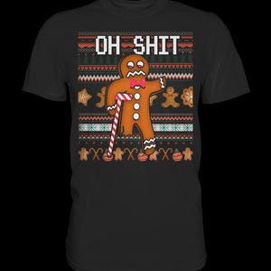 Ugly christmas t-shirt ugly christmas sweater oh shit shirt weihnachten