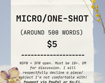 Micro/One-shot Fic Commission (~500 words)