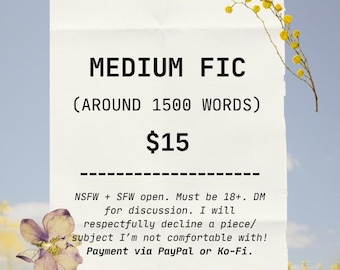 Medium Fic Commission (~1500 words)