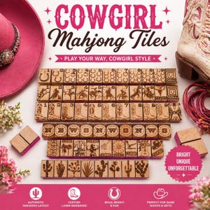 May include: A set of laser-engraved wooden Mahjong tiles with a cowgirl theme. The tiles feature images of cowboy boots, cacti, and cowboys. The text "COWGIRL Mahjong Tiles" is displayed at the top of the image.