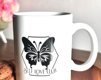 Self Love Club Coffee Mug: Butterfly Design, 11oz Ceramic