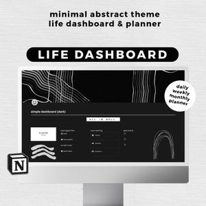 Peut inclure: Un écran d'ordinateur noir et blanc affichant un tableau de bord et un planificateur de vie avec le texte "simple dashboard (dark)" et "ALL IS WELL". L'écran est sur un bureau blanc avec un logo "N" noir et blanc dans le coin inférieur gauche.