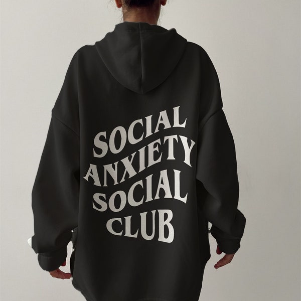 Social Anxiety Social Club Mental Health Hoodie Angst Hoodie Therapie Hoodie Achtsamkeit Hoodie Positive Hoodie