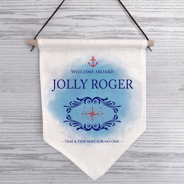 Boating gift -Personalised Boat name welcome sign -  linen hanging flag sign - narrowboat, nautical sailing gift