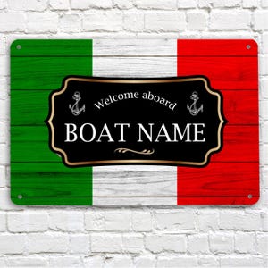 Personalised Boat Sign - Welcome Aboard Canal Boat, Yacht Italian Flag effect A4 metal Sign