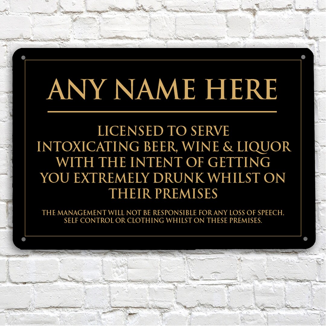 Personalised Bar Sign - Licensed to Serve Black & Gold Home Bar, Metal ...