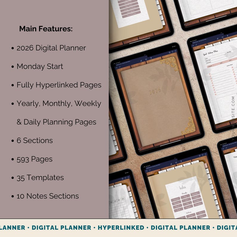 May include: A digital planner displayed on multiple tablets. The planner features a 2026 design, Monday start, fully hyperlinked pages, and yearly, monthly, weekly, and daily planning pages. It includes 6 sections, 593 pages, 35 templates, and 10 notes sections.
