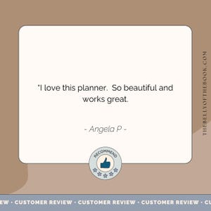 May include: A customer review graphic with a quote: "I love this planner. So beautiful and works great." The review is by Angela P. A "Recommend" badge with a thumbs-up icon and stars is also present. The website address is thebellyofthebook.com.