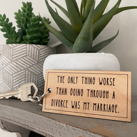 Citations De Divorce Droles La Seule Chose Pire Que De Passer Etsy Canada