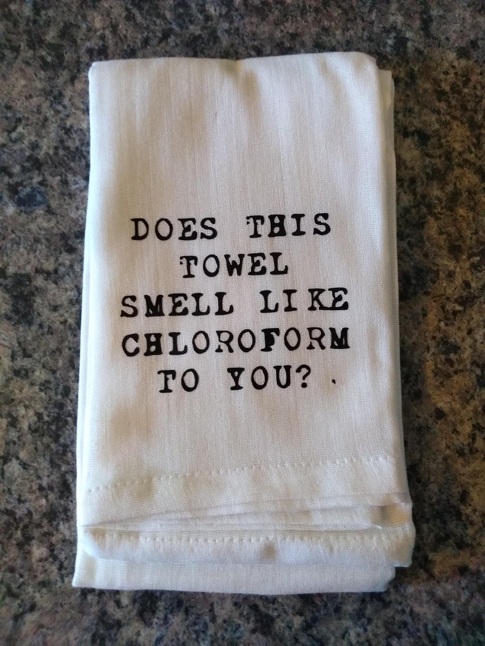 Does This Towel Smell Like Chloroform to You Flour Sack Kitchen Towel