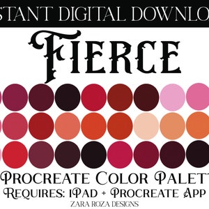 May include: A digital color palette for Procreate, featuring a variety of red, pink, and orange hues. The palette is titled "Fierce" and requires an iPad and the Procreate app.