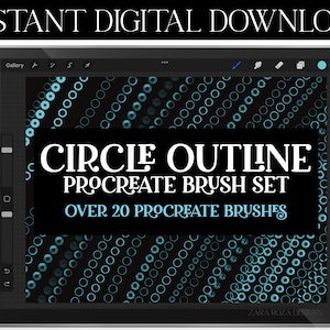 May include: A digital illustration of a tablet screen displaying a Procreate brush set called "Circle Outline" with over 20 brushes. The brush set is designed for use with the Procreate app on an iPad.