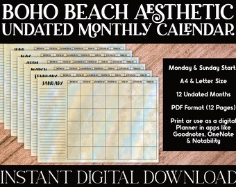 May include: A set of 12 undated monthly calendar pages in PDF format. The calendar pages feature a boho beach aesthetic with a light blue and yellow watercolor background. The calendar pages are A4 and letter size and start with Monday and Sunday.