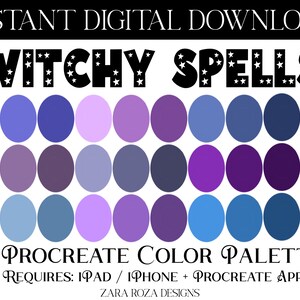 May include: A digital Procreate color palette with 36 color swatches in shades of blue, purple, and lavender. The palette is titled "Witchy Spells" and includes the text "A Procreate Color Palette" and "Requires: iPad / iPhone + Procreate App".