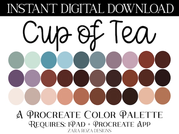 Cup of Tea - Procreate Color Palette - 30 Swatches - DIGITAL DOWNLOAD - Requires Procreate App + Apple iPad / iPad Pro / iPhone